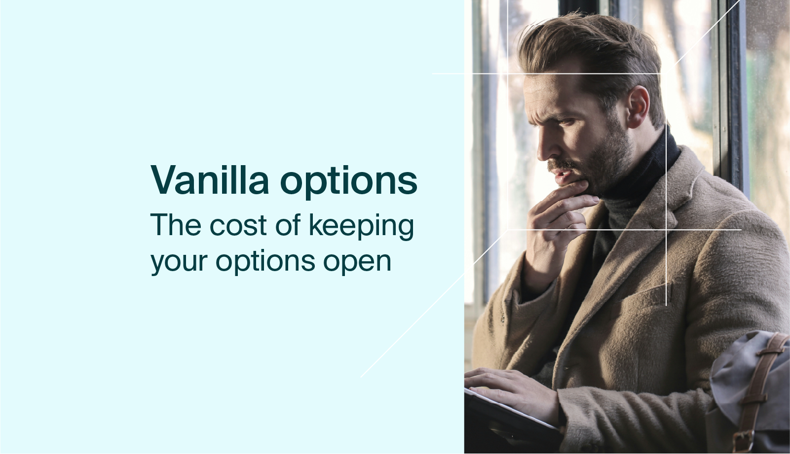 Vanilla options: the cost of keeping your fx options open