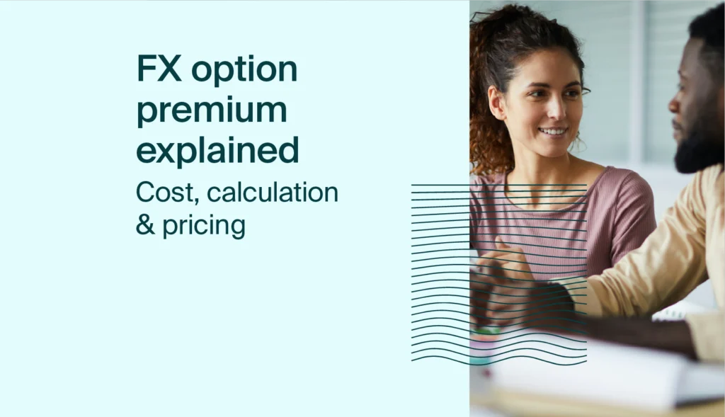 FX Option premium explained